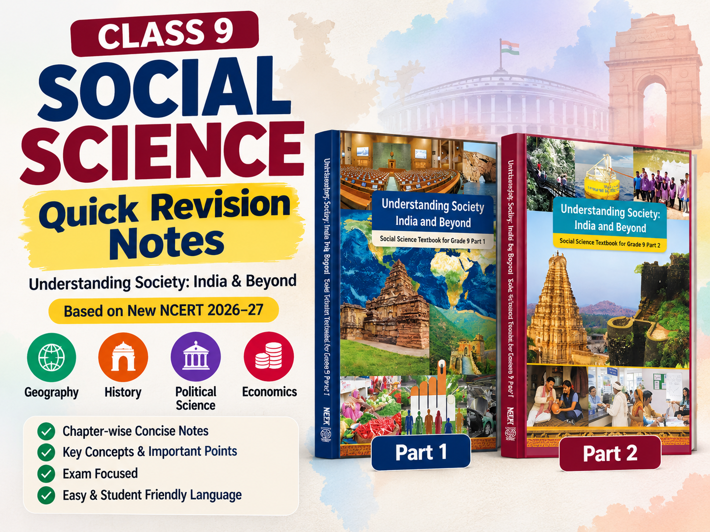 Class 9 Social Science – Understanding Society: India & Beyond New NCERT 2026–27 | Quick Revision Notes