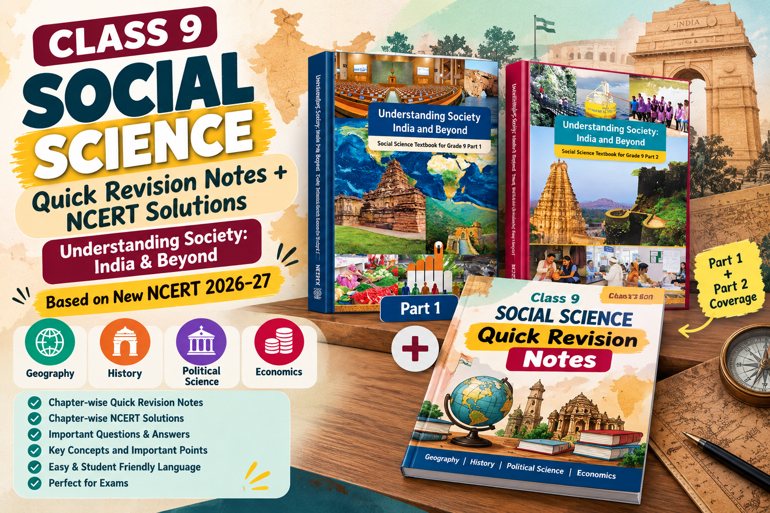 Class 9 Social Science – Understanding Society: India & Beyond New NCERT 2026–27 | Quick Revision Notes + NCERT Solution | Digital PDF