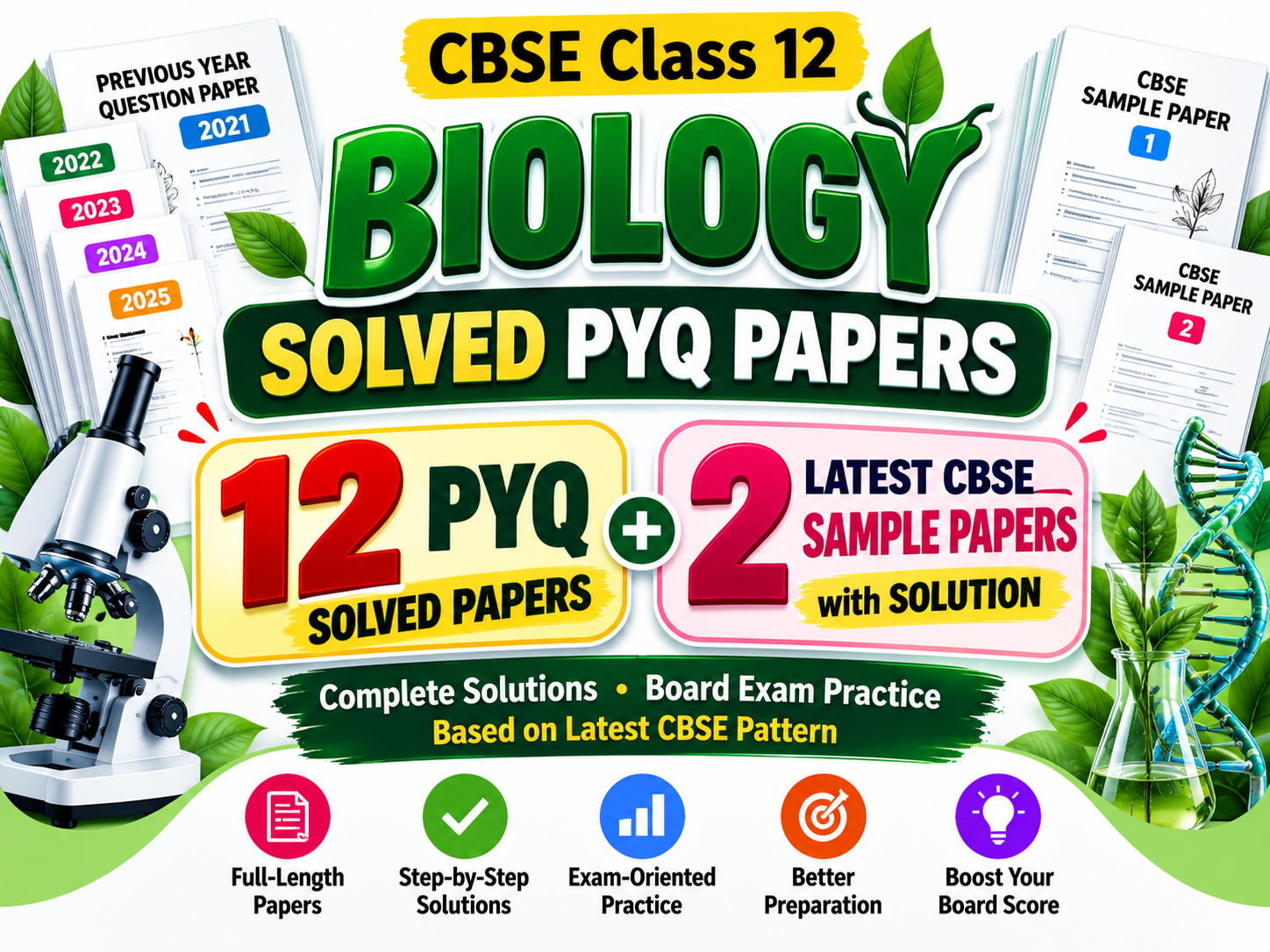 CBSE Class 12 Biology Solved PYQ Papers | 12 Previous Year Papers + 2 Latest Sample Papers with Complete Solutions