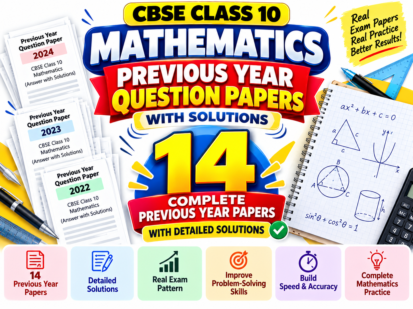 CBSE Class 10 Mathematics Previous Year Question Papers with Solutions | 14 Complete PYQ Papers with Solutions